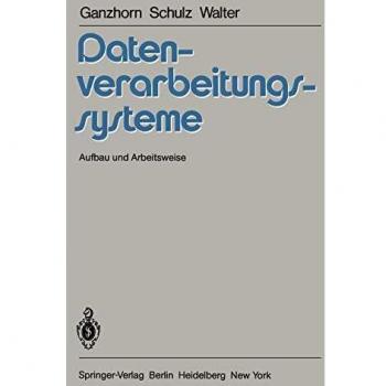 Datenverarbeitungssysteme: Aufbau und Arbeitsweise