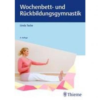 Tacke, Linda: Wochenbett- und Rückbildungsgymnastik
