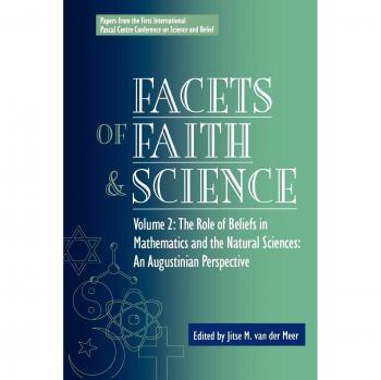 Facets of Faith and Science