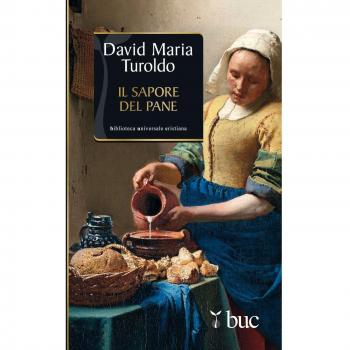 Il sapore del pane (Biblioteca universale cristiana, Band 8)