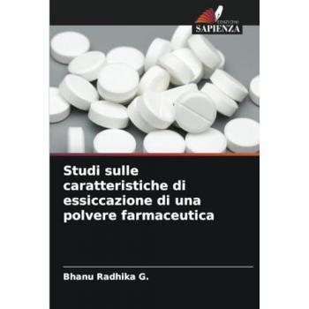 G., Bhanu Radhika: Studi sulle caratteristiche di essiccazione di una polvere farmaceutica