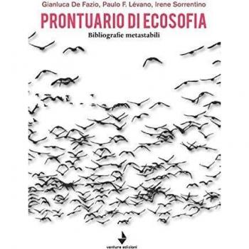 Prontuario di ecosofia. Bibliografie metastabili