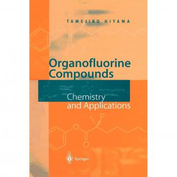 Hiyama, Tamejiro: Organofluorine Compounds