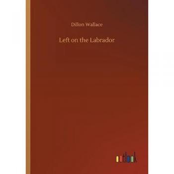 Left on the Labrador