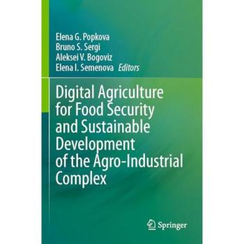 Digital Agriculture for Food Security and Sustainable Development of the Agro-Industrial Complex