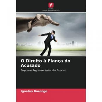 Barongo, Ignatus: O Direito à Fiança do Acusado