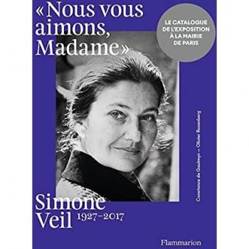 Gaulmyn, Constance de - Simone Veil, 1927-2017: « Nous vous aimons, Madame » - Preis vom 18.09.2025 05:07:49 h