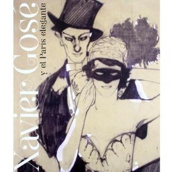 XAVIER GOSE Y EL PARIS ELEGANTE