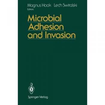 Microbial Adhesion and Invasion