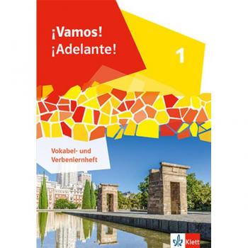 ¡Vamos! ¡Adelante! 1. Vokabel- und Verbenlernheft 1. Lj.