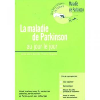 Anne-Marie Bonnet La Maladie De Parkinson Au Jour Le Jour