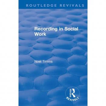 Recording in Social Work