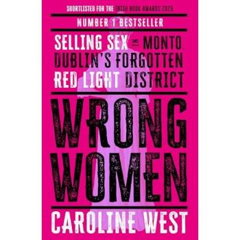 Dr Caroline West Wrong Women