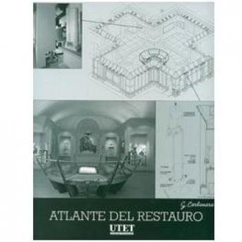 Trattato di restauro architettonico. Ediz. illustrata. Vol. 8: Atlante del restauro