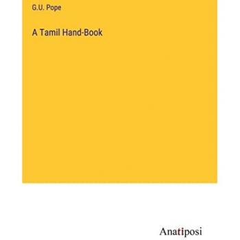 A Tamil Hand-Book