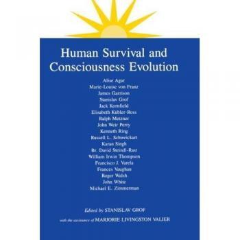 Human Survival and Consciousness Evolution