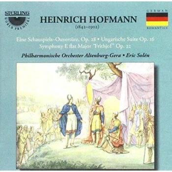 Heinrich Hofmann: Overture z divadla, Op. 28 – hudobný disk