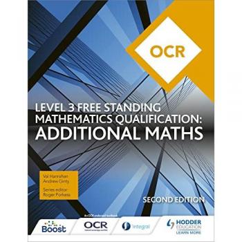 OCR Level 3 Free Standing Mathematics Qualification: Additional Maths (2nd edition) Book