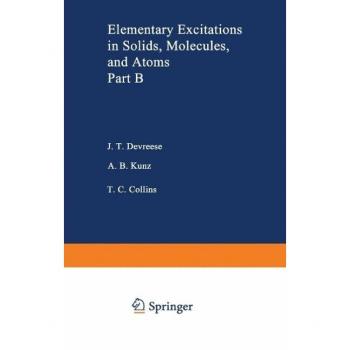 Elementary Excitations in Solids, Molecules, and Atom