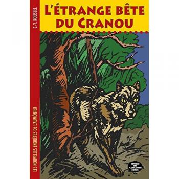 L'étrange bête du Cranou