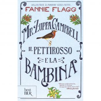 Mr. Zuppa Campbell, il pettirosso e la bambina