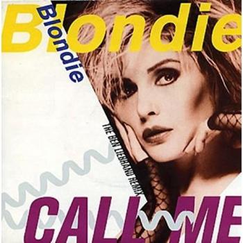 Blondie Call Me 7-Inch Vinyl (Chrysalis, 1989) – Ben Liebrand Edit