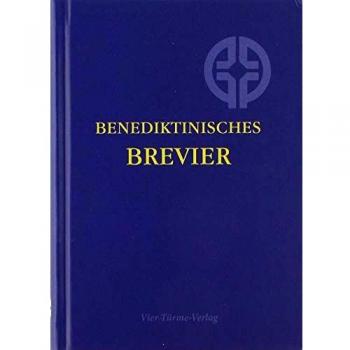 Benediktinisches Brevier: mit geprägten Zeiten