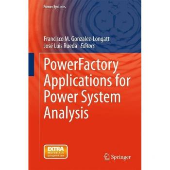 PowerFactory Applications for Power System Analysis