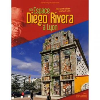 Un espace Diego Rivera à Lyon