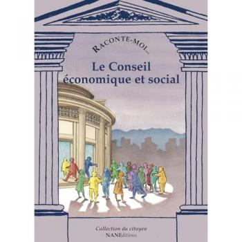 Raconte-Moi Le Conseil Economique Et Social