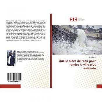 Gomis, César: Quelle place de l'eau pour rendre la ville plus résiliente