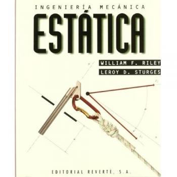 Ingenieria Mecanica:Estatica Rev