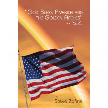 'God Bless America and the Golden Arches''-- S.Z.