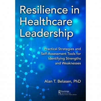 Resilience in Healthcare Leadership