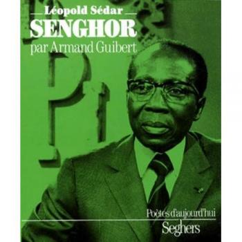 Léopold Sédar Senghor Armand Guibert Seghers