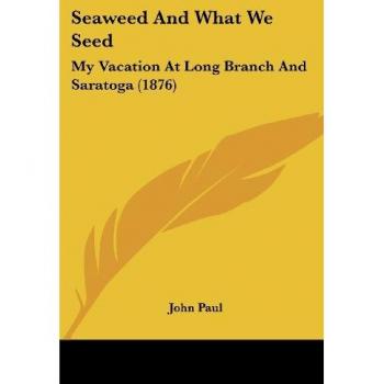 Seaweed And What We Seed