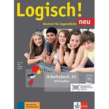 Logisch! Neu A1. Arbeitsbuch mit Audio-Dateien zum Download Stefanie Dengler