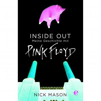 Inside Out: Meine Geschichte mit Pink Floyd