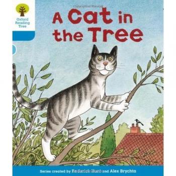 Roderick Hunt Oxford Reading Tree: Level 3: Stories: A Cat In The Tree