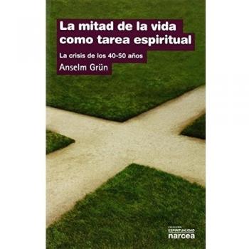 MITAD DE LA VIDA TAREA ESPIRITUAL