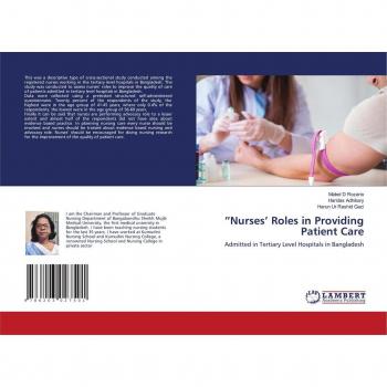 Nurses Roles in Providing Patient Care