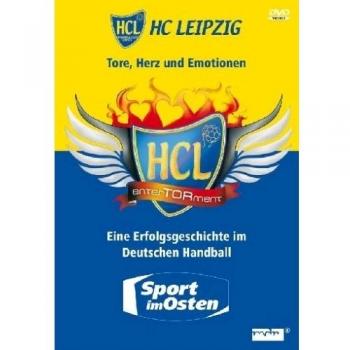 Hc Leipzig - Tore, Herz Und Emotionen - Eine Erfolgsgeschichte Im Deutschen Handball [Dvd]