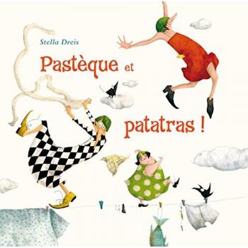 Pastèque et patatras !