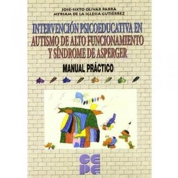 Intervención psicoeducativa en autismo de alto funcionamiento y síndrome de Aspe
