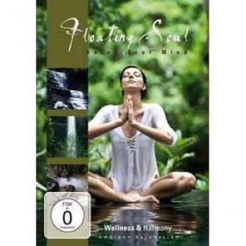 DVD de relaxation Âme flottante - Détendez votre esprit