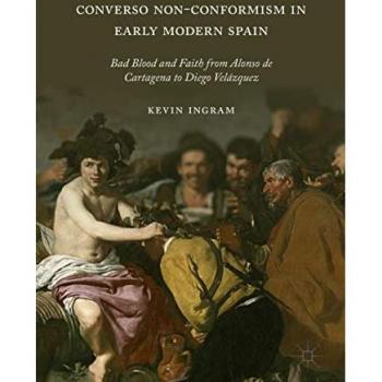 Converso Non-Conformism in Early Modern Spain