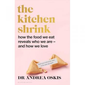 The Kitchen Shrink, Ratgeber von Andrea (Dr.) Oskis