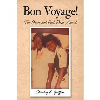 Bon Voyage!: The Grace and God Peace Accord