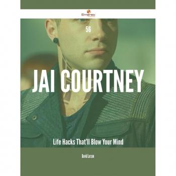 Vitalsource Technologies, Inc. 56 Jai Courtney Life Hacks That'll Blow Your Mind