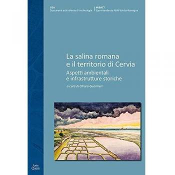 La salina romana e il territorio di Cervia. Aspetti ambientali e ...